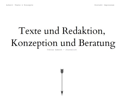 Tobias Asmuth – Journalist – Texte und Redaktion  Konzeption und Beratung  öffnungszeit