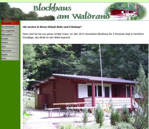 Das Blockhaus am Waldrand  öffnungszeit