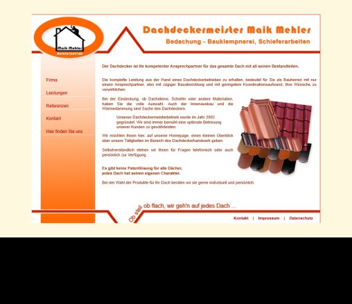 Dachdeckermeister Maik Mehler Dächer Fassaden Abdichtungen Bauklempnerei Erfahrung Dachdeckermeister Maik Mehler Dächer Fassaden Abdichtungen Bauklempnerei Öffnungszeit