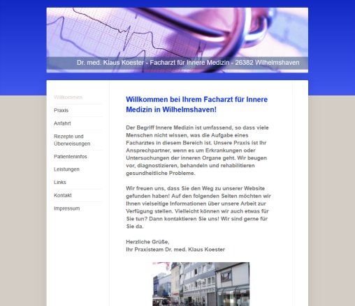 Willkommen Dr. med. Klaus Koester Facharzt für Innere Medizin Grenzstr. 4 26382 Wilhelmshaven Schwerpunkt Herz Kreislauf Erkrankungen Hausarzt Echokardiographie Farbdoppler Echo Erfahrung Willkommen Dr. med. Klaus Koester Facharzt für Innere Medizin Grenzstr. 4 26382 Wilhelmshaven Schwerpunkt Herz Kreislauf Erkrankungen Hausarzt Echokardiographie Farbdoppler Echo Öffnungszeit
