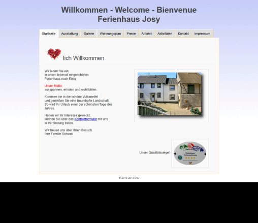 Ferienhaus Josy Erfahrung Ferienhaus Josy Öffnungszeit
