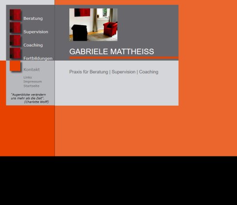 Gabriele Mattheiss Praxis für psychologische Beratung Supervision Coaching Erfahrung Gabriele Mattheiss Praxis für psychologische Beratung Supervision Coaching Öffnungszeit