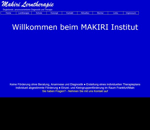 MAKIRI begleitende und prozessorientierte Lernerfahrung Lerntherapie und Diagnostik Frankfurt/Main LERNEN lernen Gedächtnis=Memory Erfahrung MAKIRI begleitende und prozessorientierte Lernerfahrung Lerntherapie und Diagnostik Frankfurt/Main LERNEN lernen Gedächtnis=Memory Öffnungszeit