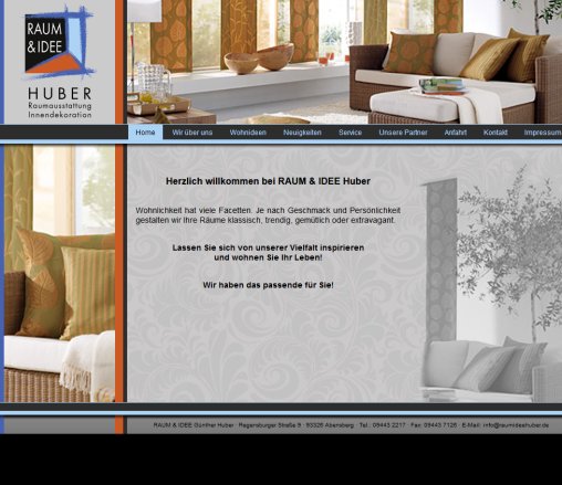 RAUM & IDEE Huber   Herzlich willkommen  &ouml;ffnungszeit