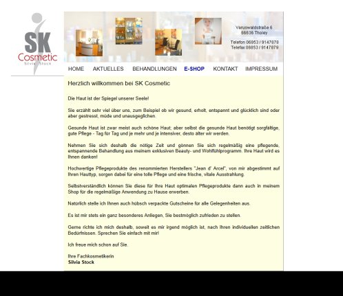 SK Cosmetic Tholey Erfahrung SK Cosmetic Tholey Öffnungszeit
